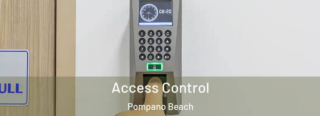 Access Control Pompano Beach